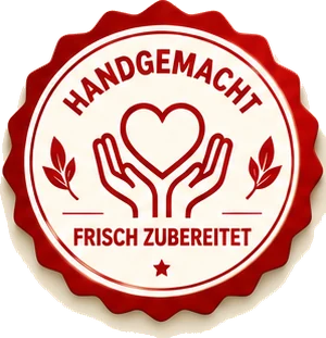 Handgemacht – Frisch zubereitet